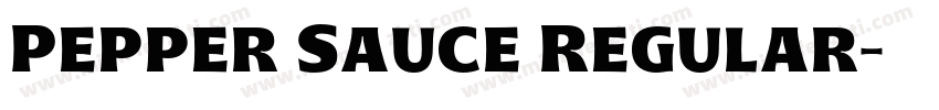 Pepper Sauce Regular字体转换